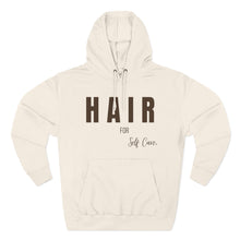 Load image into Gallery viewer, Self-Care Fleece Hoodie - Comfortable, Cozy Apparel for Relaxation, Perfect Gift for Self-Care Enthusiasts, Wellness, Reminder, Hair Care