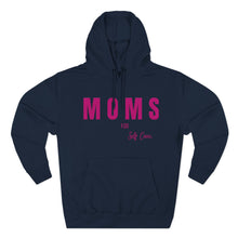 Load image into Gallery viewer, Moms Self Care Fleece Hoodie, Cozy Sweatshirt for Moms, Mother's Day Gift, Relaxation Hoodie, Self-Care Apparel