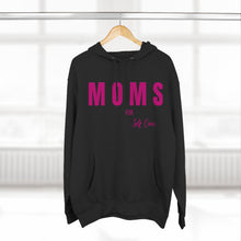 Load image into Gallery viewer, Moms Self Care Fleece Hoodie, Cozy Sweatshirt for Moms, Mother's Day Gift, Relaxation Hoodie, Self-Care Apparel
