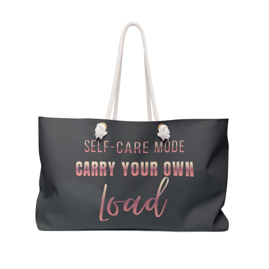 Self Care Weekender Tote Bag