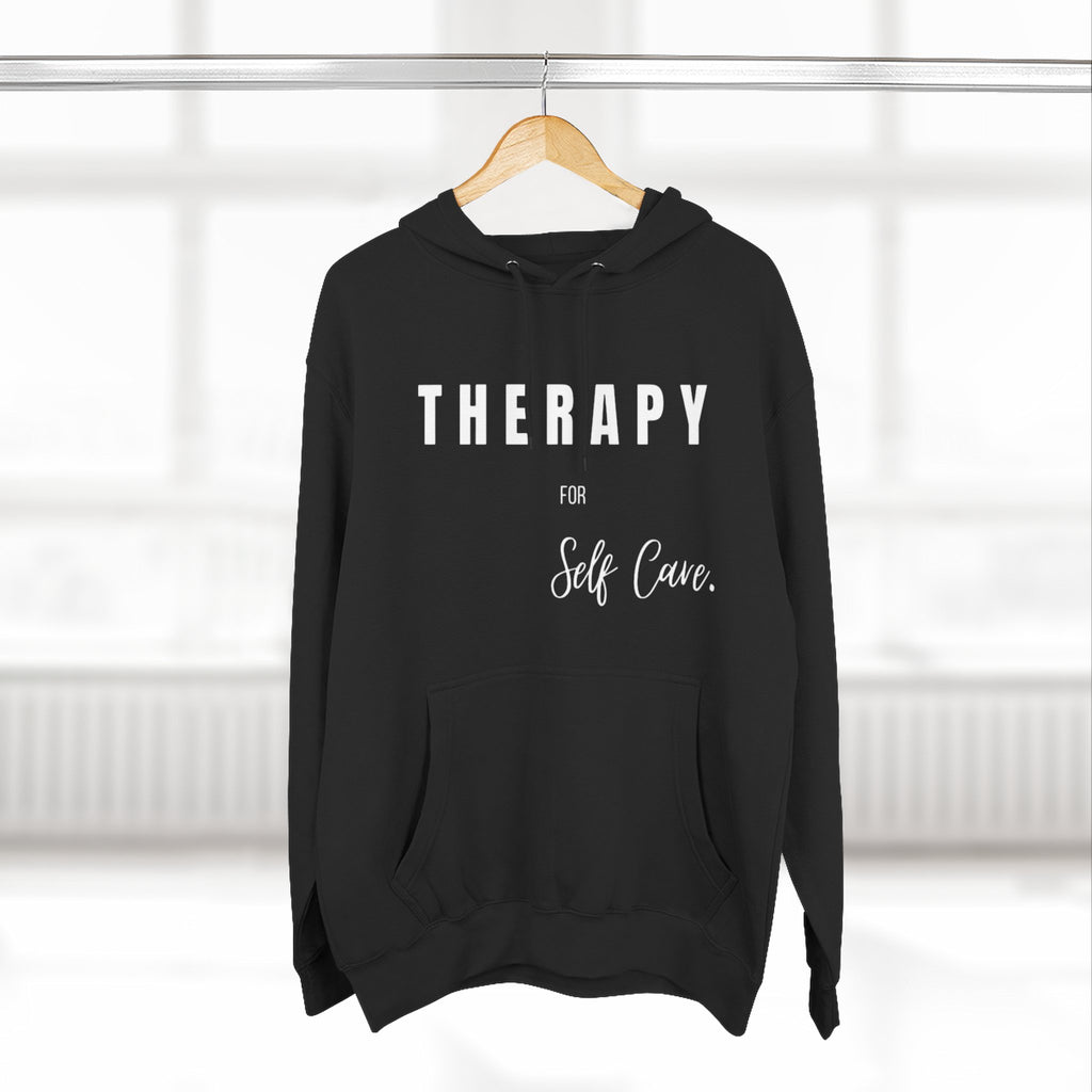 Self-Care Therapy Fleece Hoodie - Cozy Gift for Mental Wellness, Mindfulness, Relaxation, Self-Love, Homewear