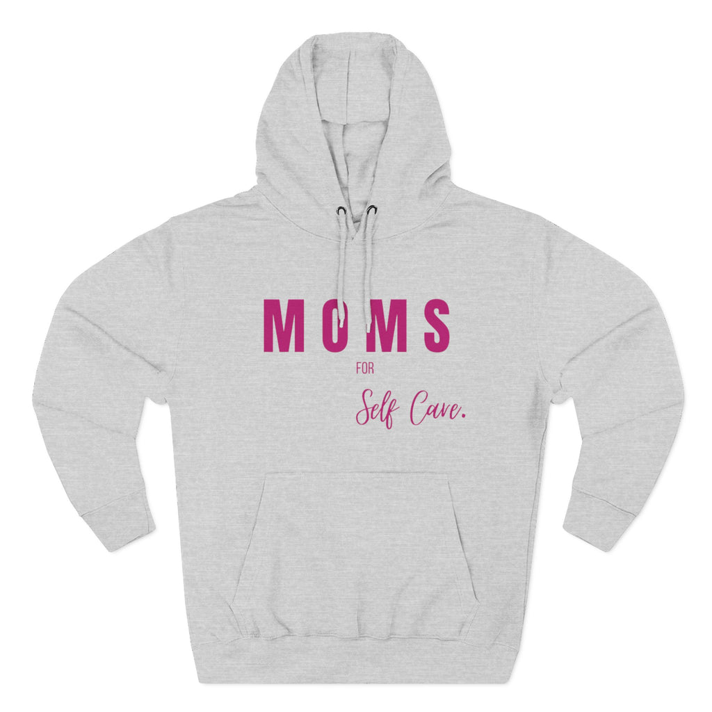 Moms Self Care Fleece Hoodie, Cozy Sweatshirt for Moms, Mother's Day Gift, Relaxation Hoodie, Self-Care Apparel