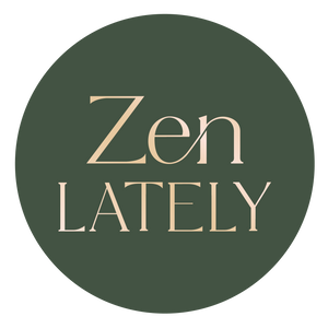 Zen Lately