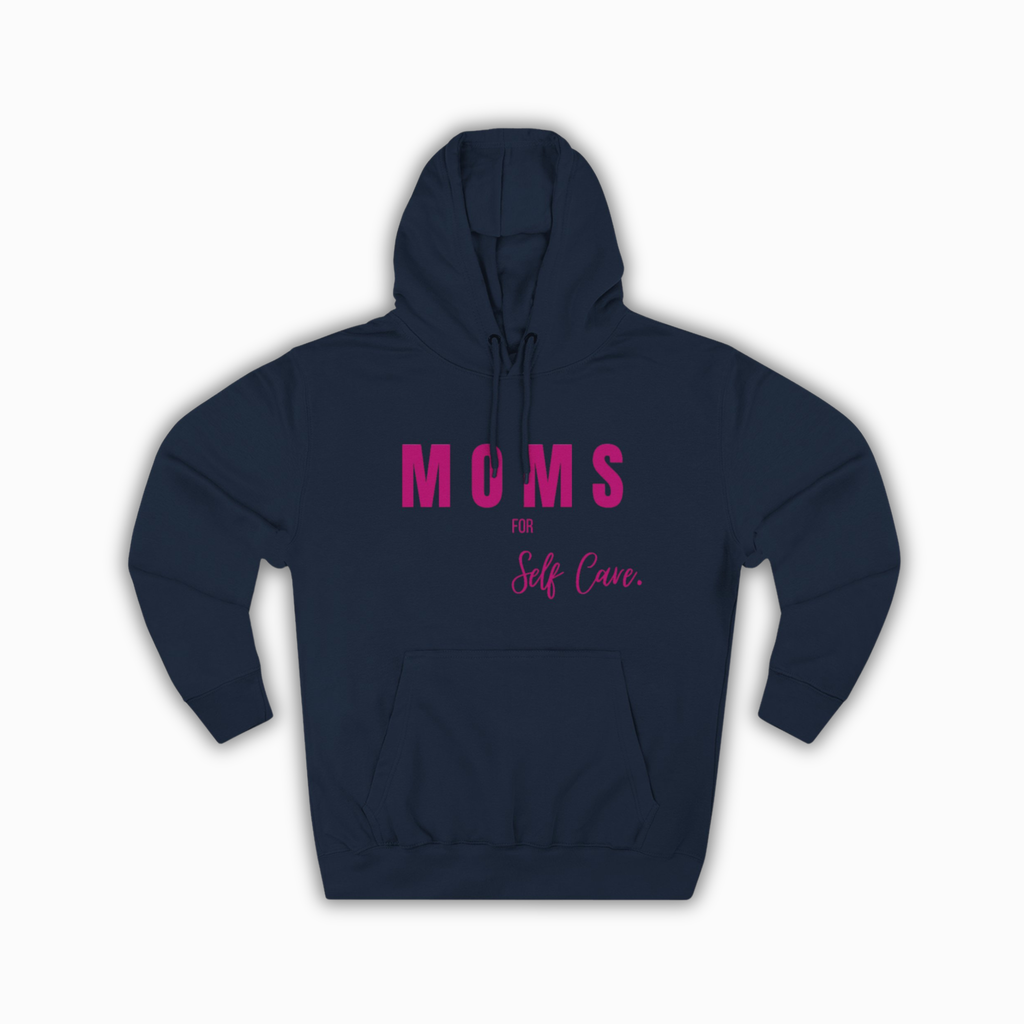 Mom Self-Care Hoodie